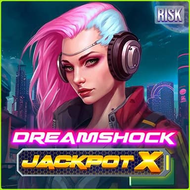 Dreamshock Jackpot X