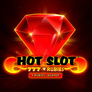 Hot Slot: 777 Rubies