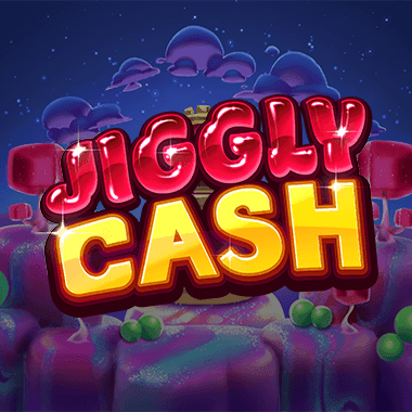 Jiggly Cash