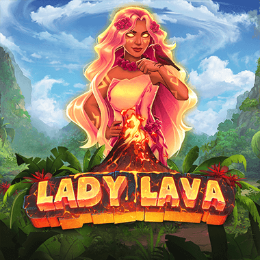 Lady Lava