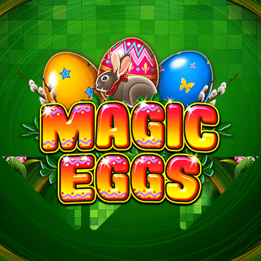 Magic Eggs