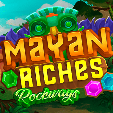 Mayan Riches Rockways