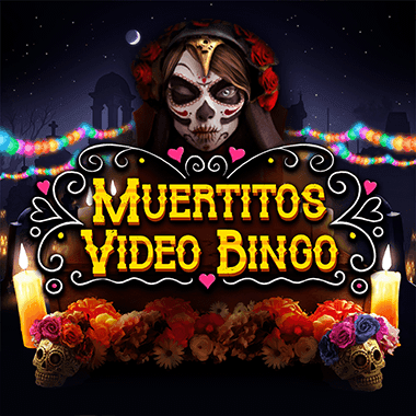 Muertitos: Video Bingo